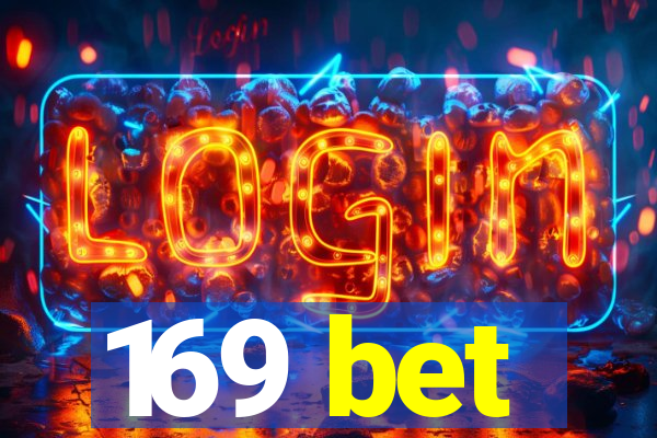 169 bet